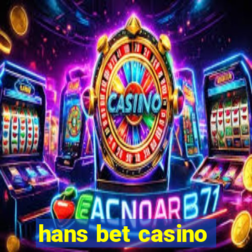 hans bet casino